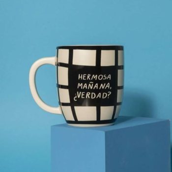Taza Hermosa mañana ¿Verdad? Fera
